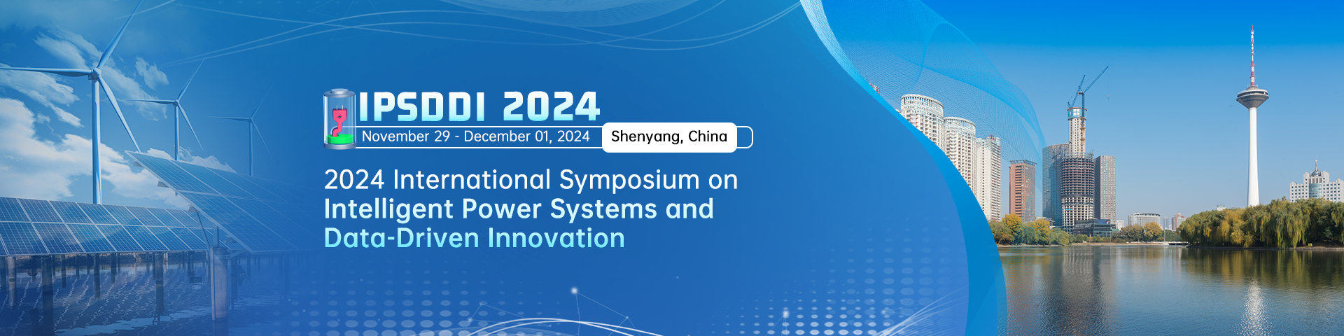 2024年智能电力系统与数据驱动创新国际研讨会（IPSDDI 2024）